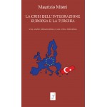 La crisi dell'integrazione europea e la Turchia