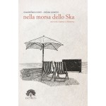 Nella morsa dello Ska